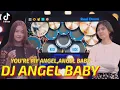 DJ ANGEL BABY | TIK TOK VIRAL TERBARU 2022 | YOUR MY ANGEL | REAL DRUM COVER BY NUR CRIS