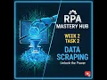 Week 2 Part 2 Learn Web Data Scraping Using UiPath Automate Website Data Extraction Step-by-Step