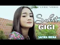 Download Lagu SAKIT GIGI | SAFIRA INEMA | Music Lyric Video |