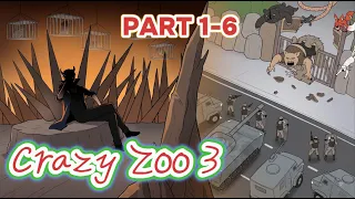 Crazy Zoo 3 - Part 1-6