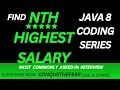 How to Find the Nth Highest Salary in Java 8 Using Streams Step-by-Step Guide Java coding round