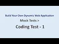 Coding Test 1 Mock Tests Build Your Own Dynamic Web Application NxtWave