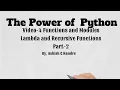 08 Lambda and Recursive function in Python use of lambda function in python