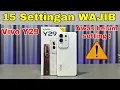 Download Lagu Settingan WAJIB Vivo Y29 Tips \u0026 Trick Vivo Y29