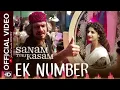 Lagu EK Number | Sanam Teri Kasam| Harshvardhan , mawra  Himesh Reshammiya....,,,,, ###gvhhhnjkkbcxddf...