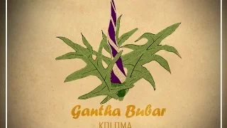 gantha bubar i koloma i official lyrical video 