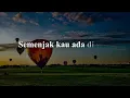 Semenjak Ada Dirimu -  Yovie Widianto ft.Hivi! (Lirik) || Mix -  Juicy Luicy,  Bilal Indrajaya