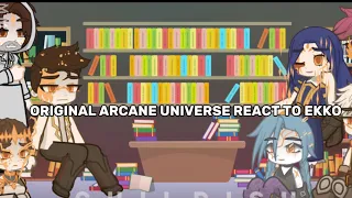 Original Arcane Universe React To Ekko 2x Speed 