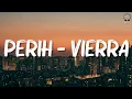 Download Lagu Perih - Vierra || Lirik
