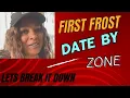 First Frost Dates for 2024 by Grow Zone