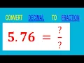 CONVERT DECIMAL 5 76 TO FRACTION