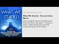Download Lagu What We Started 2018 1080p