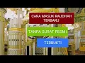 Lagu CARA MASUK KE RAUDHAH MADINAH TERBARU SETIAP HARI TANPA TASREH /SURAT