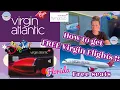 HOW WE GET FREE FLIGHTS How we collect and use Virgin points Tips Vlog Pros cons Virgin points