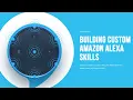 Alexa Skills Tutorial - How to Build Alexa Skills using AWS Lambda