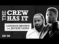 Stephen A Smith Bursts in on Jackie Long and London Brown Ep 56 The Crew Has It