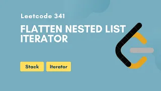 Flatten Nested List Iterator Leetcode 341 Stack Iterator Medium