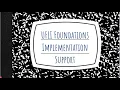 Quick Walk-through of UFLI Foundations Implementation Support Guide Steps 1-4