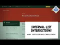 INTERVAL LIST INTERSECTIONS LEETCODE C CODE EXPLANATION