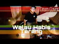 Download Lagu NOAH - Walau Habis Terang (Second Change) Drum Cover by Bagas Muhamad