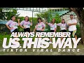 Download Lagu Always Remember Us This Way  Breaklatin Remix (Tiktok Viral Hits) | Zumba | FITNESS GROOVY