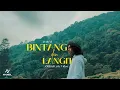 Download Lagu Nareil - Bintang Dan Langit (Official Lyric Video)