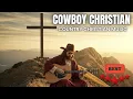 Download Lagu COWBOY  CHRISTIAN MUSIC: Relaxing Country Christian music