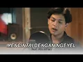 Download Lagu Mencintai Dengan Ngeyel - Vadesta (Rio Efrian feat Wiby) Acoustic Cover