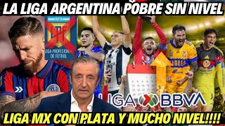 SPANISH PEOPLE ADMIT LIGA MX IS SUPERIOR TO THE ARGENTINE LEAGUE IN MONEY AND QUALITY OF PLAY