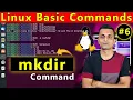 Linux Basic Command - 6 mkdir Command Create Directory Using Command in Linux In Hindi