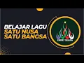 Download Lagu Belajar Lagu : Satu Nusa Satu Bangsa