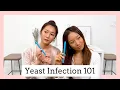 YEAST INFECTION I 5 Common Questions OTC meds