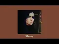 Messy - Lola Young || Sped Up & Reverb
