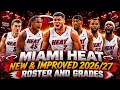 MIAMI HEAT ROSTER Starting 5 Player Grades Championship Outlook