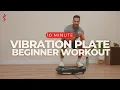 10 Minute 4D Vibration Plate Workout Full Body Activation