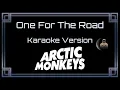 Download Lagu Arctic Monkeys - One For The Road [CC] [Karaoke Instrumental]