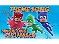 Download Lagu PJ Masks -  ♪♪ Theme song  ♪♪
