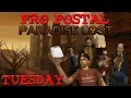 Pro Postal Paradise Lost - Tuesday