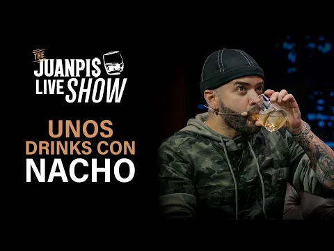 Download MP3 @Nacho  se toma unos tragos de más conmigo - The Juanpis Live Show