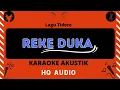 Lagu Reke Duka - Wiwin Usman (karaoke Akustik)