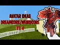 AVATAR IDEAS PT 4