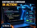 Master ROS 2 Custom Messages Step-by-Step Python Guide
