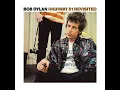 Like a Rolling Stone - Bob Dylan