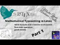 Latex tutorial 3 1 mathematical typesetting in latex part 1