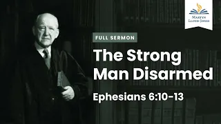 The Strong Man Disarmed (Remastered)