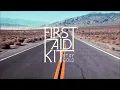 First Aid Kit — Stay Gold