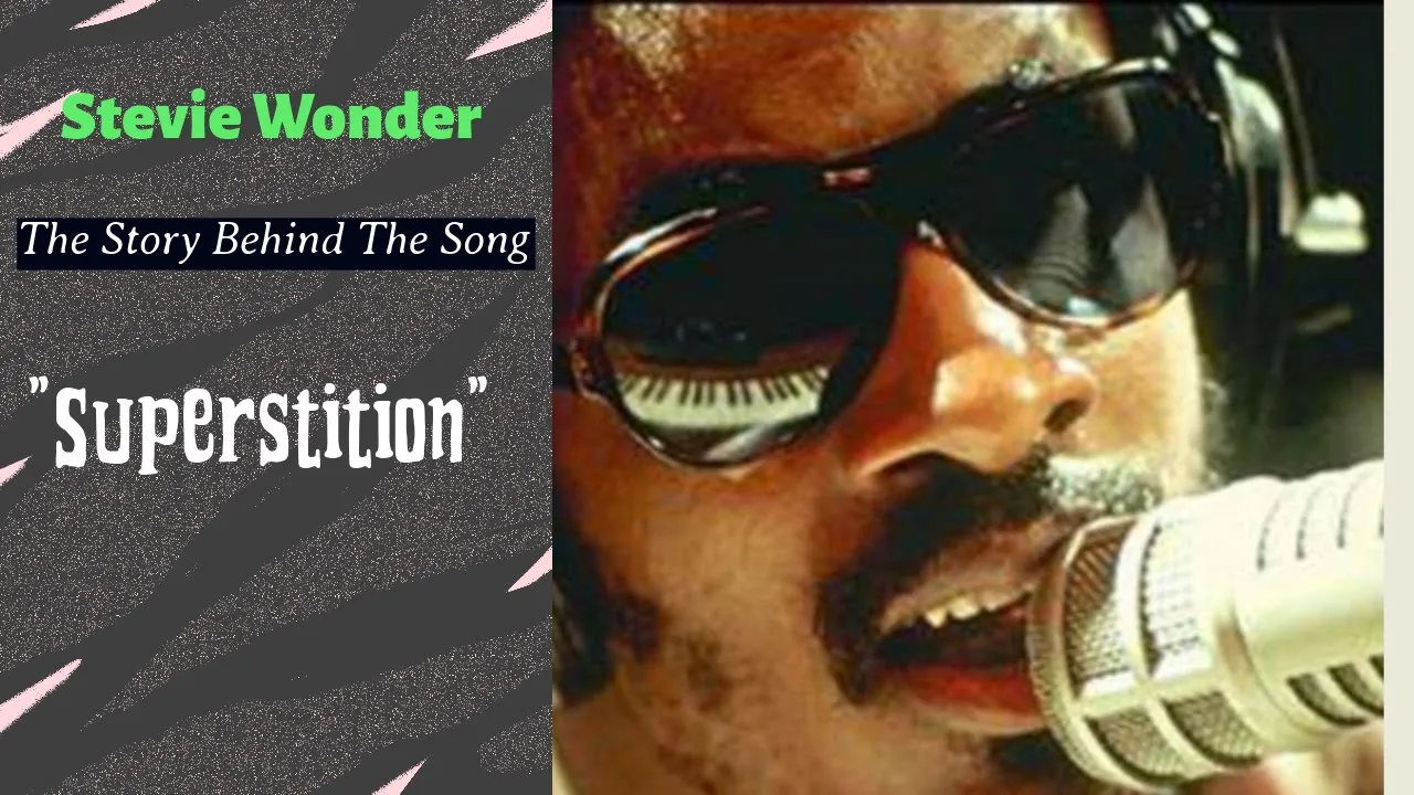 "The Fascinating Tale Behind the Making of Stevie Wonder's 'Superstition'" "The Fascinating Tale Behind the Making of Stevie Wonder's 'Superstition'"