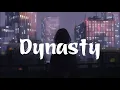 Download Lagu MIIA - Dynasty [Vietsub + Lyrics] || Tik Tok Version