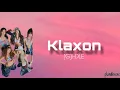Lagu Klaxon - (G)I-DLE (Lyrics)