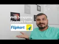 Web Scraping Reviews And Product Information From Flipkart - Showcasing Subscriber s Work